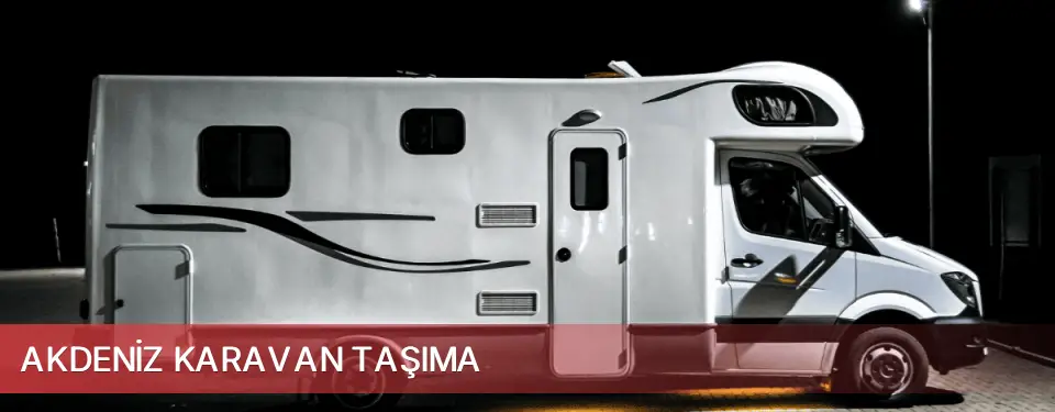 Akdeniz İlçemi Karavan Taşıma